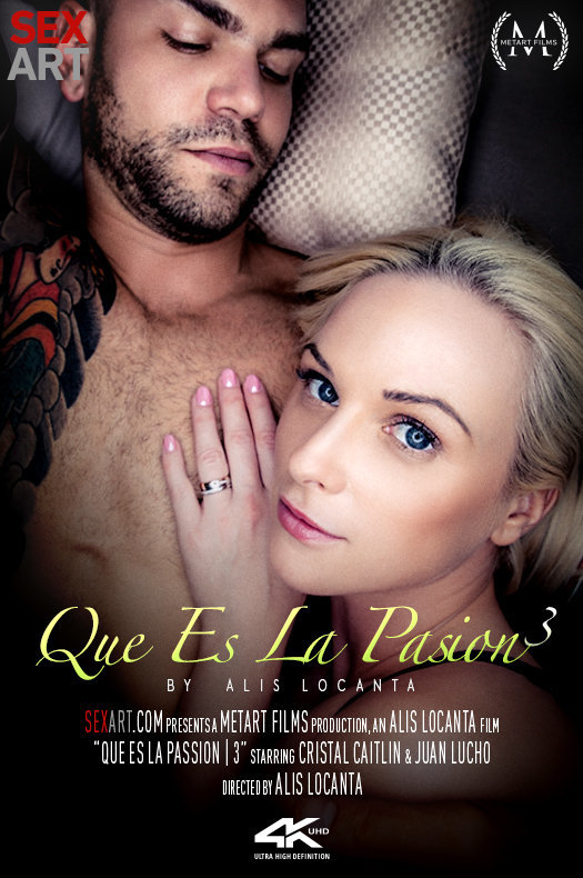 [Sex-Art] Cristal Caitlin, Juan Lucho - Que Es La Pasion 3