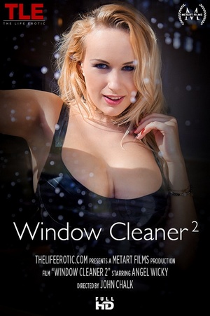 [TheLifeErotic] Angel Wicky - Window Cleaner