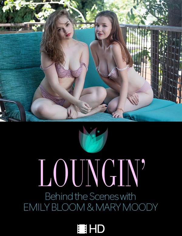 [TheEmilyBloom] Emily Bloom, Mary Moody - Loungin BTS