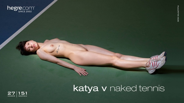 [Hegre-Art] Katya V - Naked Tennis