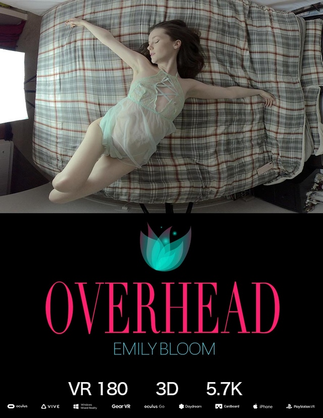 [TheEmilyBloom] Emily Bloom - Overhead VR