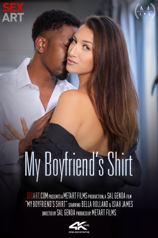 [Sex-Art] Isiah James, Bella Rolland - My Boyfriend's Shirt