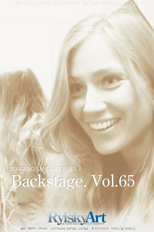 [RylskyArt] Sandra Celesti -Backstage. Vol.65