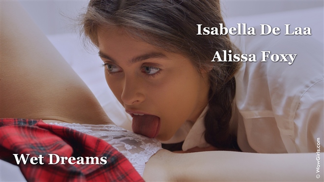 Isabella De Laa and Alissa Foxy - Wet Dreams