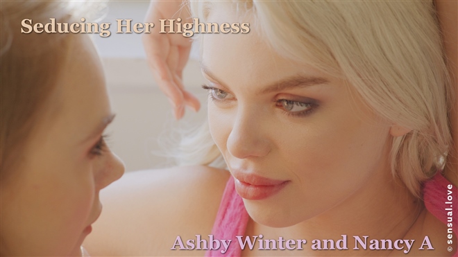 Ashby Winter and Nancy A - Seducing Her Highness