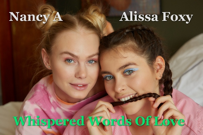 Nancy A and Alissa Foxy - Whispered Words Of Love